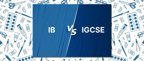 IB vs IGCSE: Key Differences, Curriculum, and Which Is Better